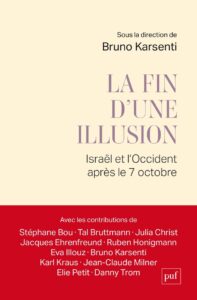 « L’effondrement de l’illusion israélienne »