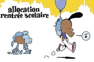 L’allocation de rentrée scolaire : une misère pour les familles face aux hausses insoutenables